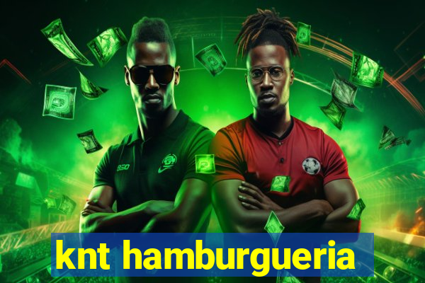 knt hamburgueria